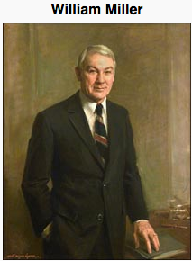 G. William Miller followed Arthur Burns as Fed Chair ... but only briefly, since he was soon appointed to serve as U.S. Treasury Secretary.